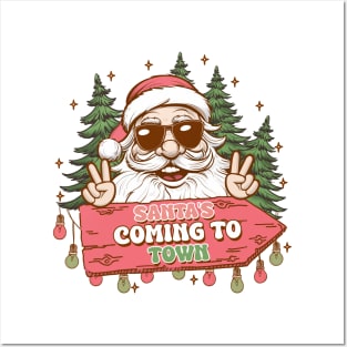 Santa claus is coming to town Posters and Art